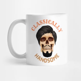 CLASSICALLY HANDSOME SKULL - Happy Halloween | Funny Halloween | Halloween Costumes Mug